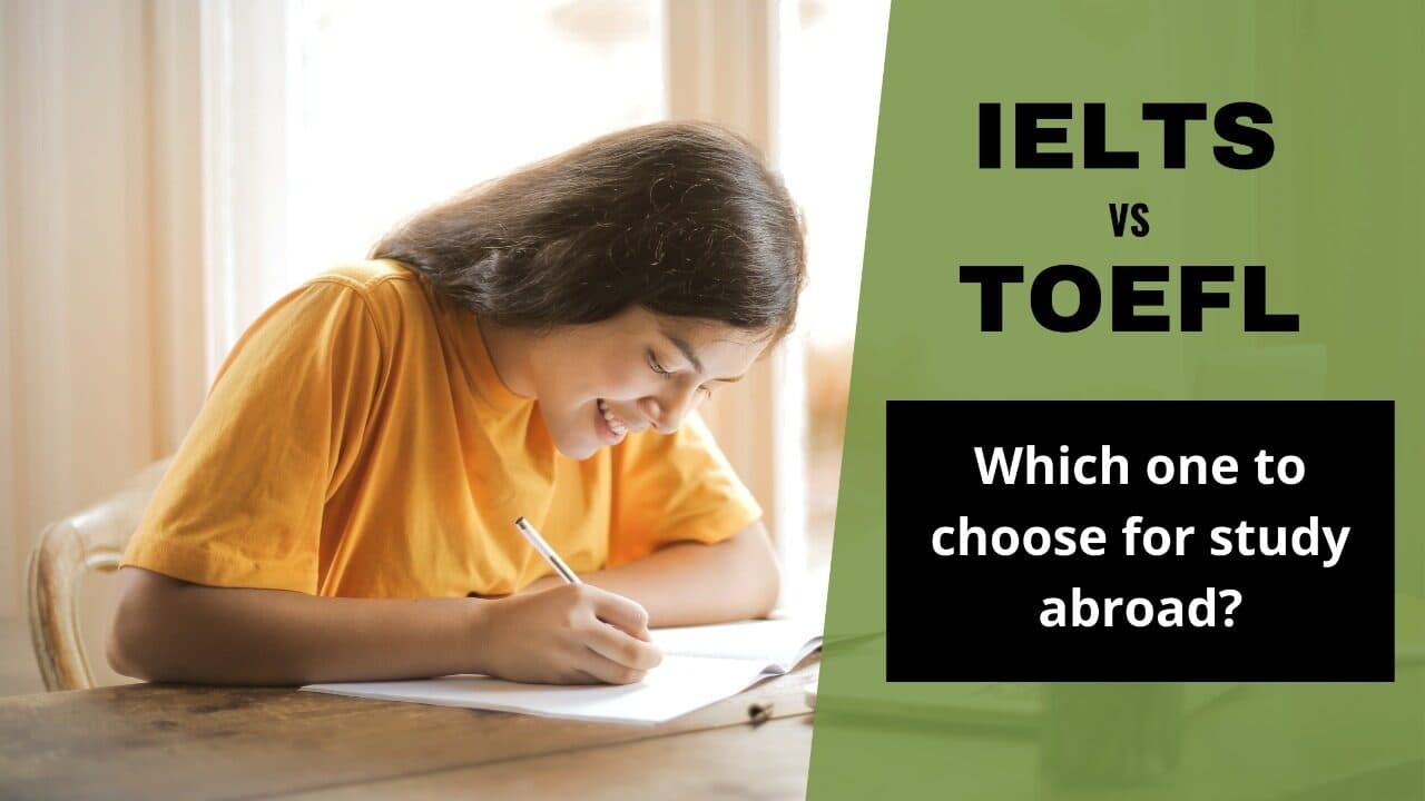 TOEFL vs IELTS: Which One Should You Choose
